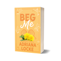 SIGNED - Beg Me (special edition)