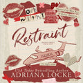 Restraint Audiobook